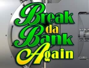 Break da Bank Again logo
